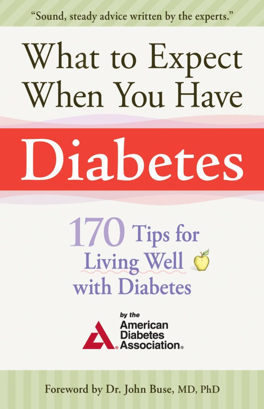 American Diabetes Association – What To Expect When You Have Diabetes