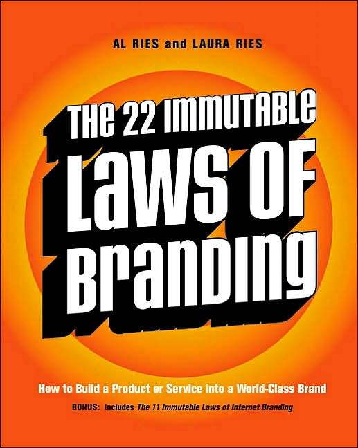 Al Ries – The 22 Immutable Laws Of Branding